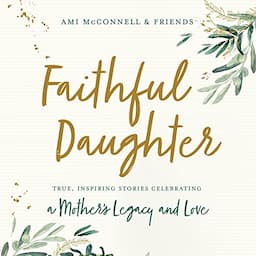 Faithful Daughter