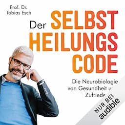 Der Selbstheilungscode