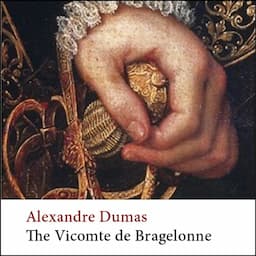 The Vicomte de Bragelonne