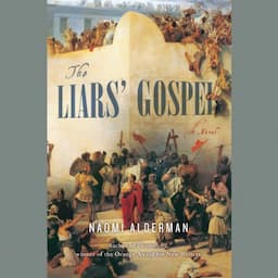 The Liars' Gospel