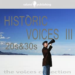 Historic Voices III