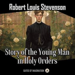 Story of the Young Man in Holy Orders