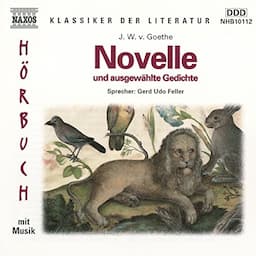 Novelle und ausgew&auml;hlte Gedichte