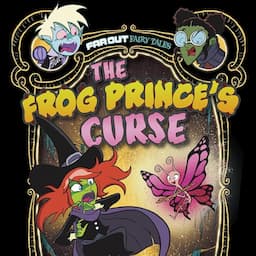 The Frog Prince's Curse: A Graphic Novel