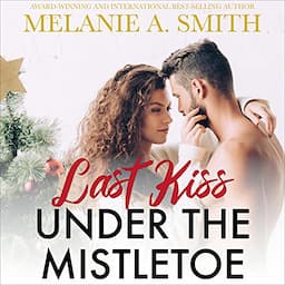 Last Kiss Under the Mistletoe