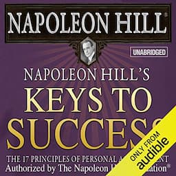 Napoleon Hill's Keys to Success