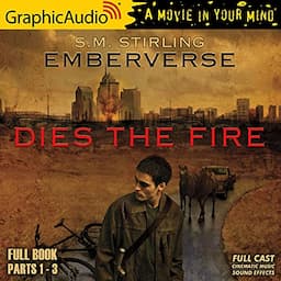 Dies the Fire (Dramatized Adaptation)