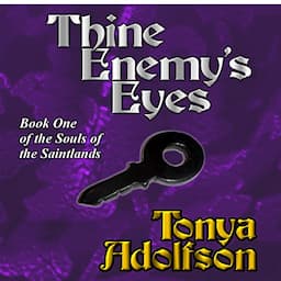 Thine Enemy's Eyes