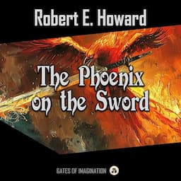 The Phoenix on the Sword