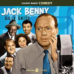 Jack Benny: Silly Skits