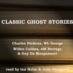 Classic Ghost Stories