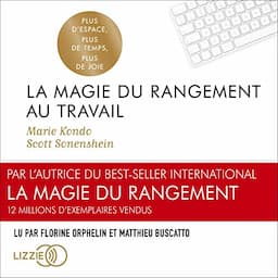 La Magie du rangement au travail