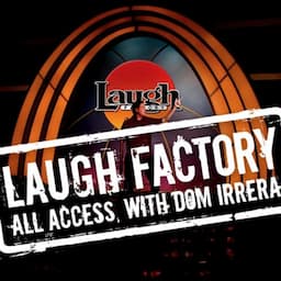 Laugh Factory Vol. 08 of All Access with Dom Irrera