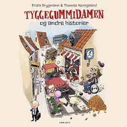 Tyggegummidamen og andre historier