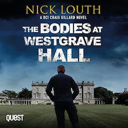 The Bodies at Westgrave Hall