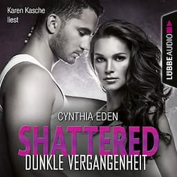 Shattered - Dunkle Vergangenheit