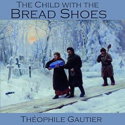 The Child with the Bread Shoes