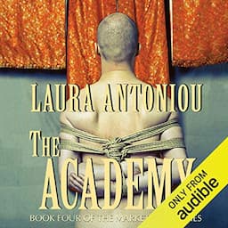 The Academy: Book Four of the Marketplace Series