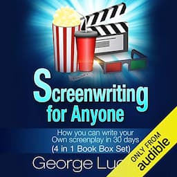 Screenwriting for Anyone