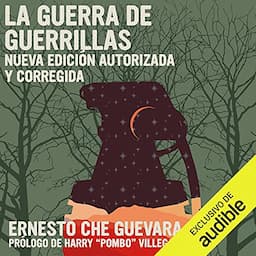 La Guerra de Guerrillas [Guerilla Warfare]