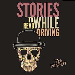 Stories to Read While Driving