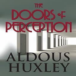 The Doors of Perception