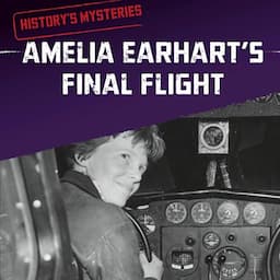 Amelia Earhart's Final Flight