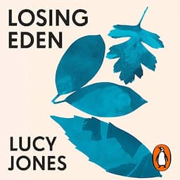 Losing Eden