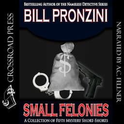 Small Felonies: Fifty Mystery Short Stories