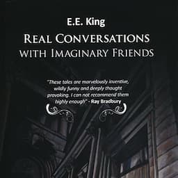 Real Conversations with Imaginary Friends