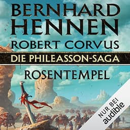 Die Phileasson-Saga - Rosentempel