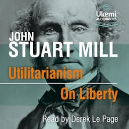 Utilitarianism/On Liberty