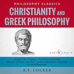 Summary of Christianity and Greek Philosophy