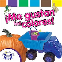 &iexcl;Me Gustan Los Colores! [I Like Colors!]