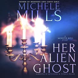 Her Alien Ghost