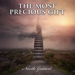 The Most Precious Gift