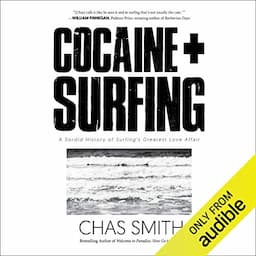 Cocaine + Surfing