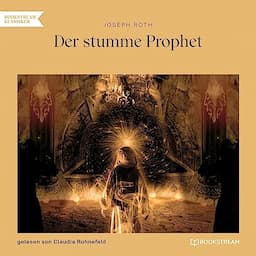 Der stumme Prophet