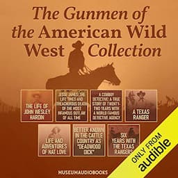 The Gunmen of the American Wild West Collection