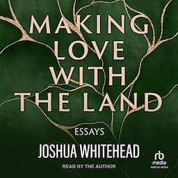 Making Love with the Land