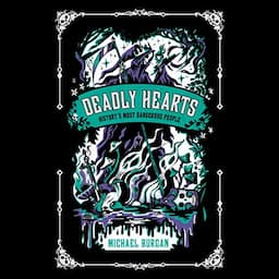 Deadly Hearts