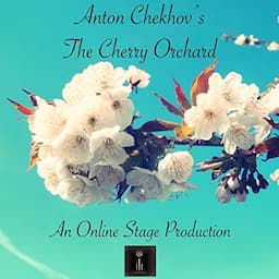 The Cherry Orchard