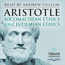 Nicomachean Ethics and Eudemian Ethics