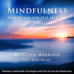 Mindfulness Meditation for Self-Healing