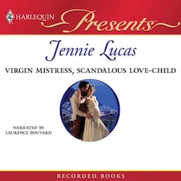 Virgin Mistress, Scandalous Love-Child