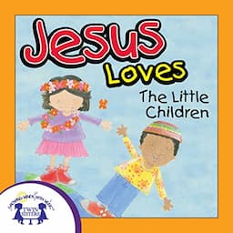 Jesus Loves the Little Children