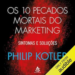 Os 10 pecados mortais do marketing