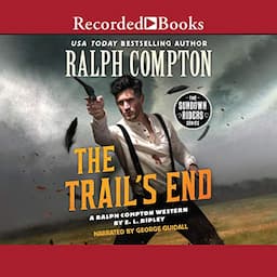 Ralph Compton: The Trail's End