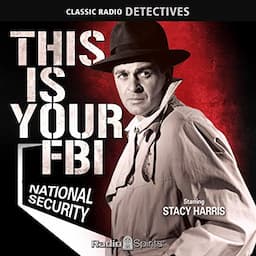 This Is Your FBI: National Security