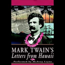 Mark Twain's Letters from Hawaii